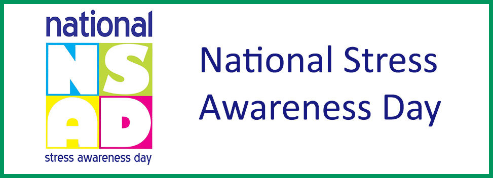 National Stress Awareness Day – 1st November